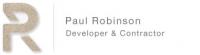 Paul Robinson  Developer & Contractor